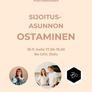Vaurastu ja verkostoidu -afterit: SIJOITUSASUNNON OSTAMINEN