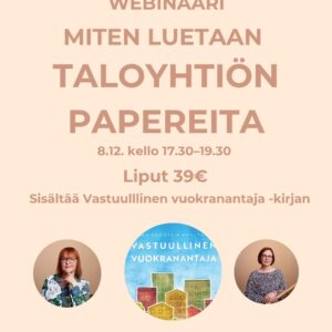 Vaurastu ja verkostoidu -webinaari: MITEN LUETAAN TALOYHTIÖN PAPEREITA?