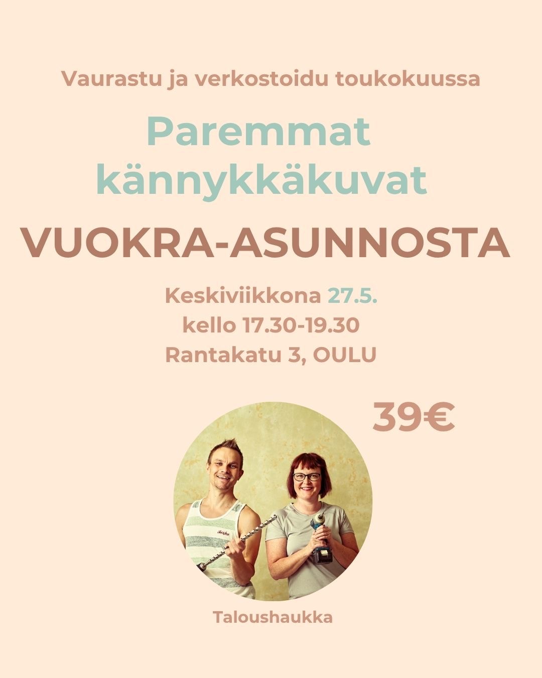 Vaurastu ja verkostoidu -afterit Oulussa: PAREMMAT KÄNNYKKÄKUVAT VUOKRA-ASUNNOSTA